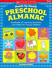 The Month-by-month Preschool Almanac (Paperback)