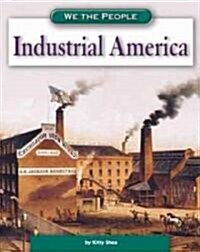 Industrial America (Library Binding)