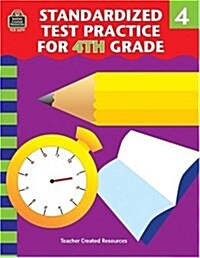 Standardized Test Practice for 4th Grade (Paperback)