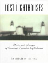 Lost Lighthouses (Paperback)