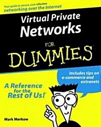 Virtual Private Networks for Dummies (Paperback)