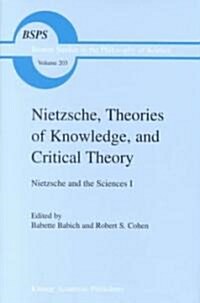 Nietzsche, Epistemology, and Philosophy of Science: Nietzsche and the Sciences II (Hardcover)
