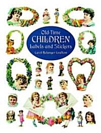 Old-Time Children Labels and Stickers (Paperback)