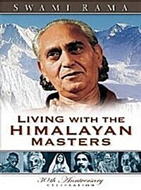 Living With the Himalayan Masters (Paperback)