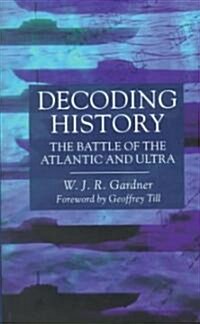 Decoding History (Hardcover)