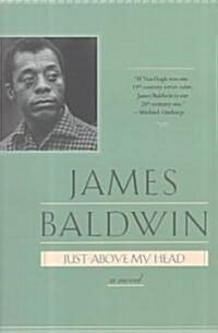 Just Above My Head (Paperback)