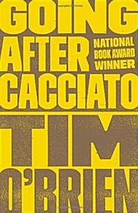 Going After Cacciato (Paperback, Reprint)