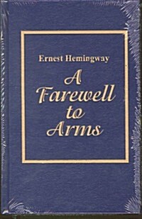 A Farewell to Arms (Hardcover)