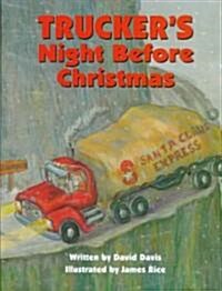 Truckers Night Before Christmas (Hardcover)