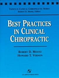 Best Practices in Clinical Chiropractic (Paperback)