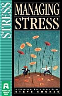 Managing Stress (Paperback)