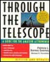 Through the Telescope (Paperback, 2nd, Revised, Updated)