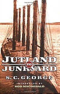 Jutland to Junkyard (Paperback)