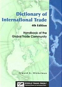 Dictionary of International Trade (Paperback)