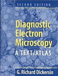 Diagnostic Electron Microscopy: A Text/Atlas (Hardcover, 2, 2000)