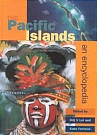 The Pacific Islands: An Encyclopedia [With CDROM] (Hardcover)