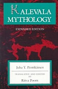Kalevala Mythology, Revised Edition (Paperback, Expanded)
