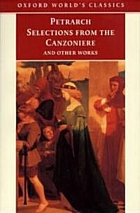 Selections from the Canzoniere and Other Works (Paperback, Reissue)