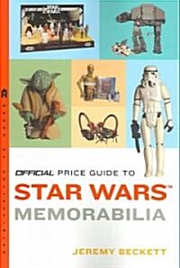 The Official Price Guide To Star Wars Memorabilia (Paperback)