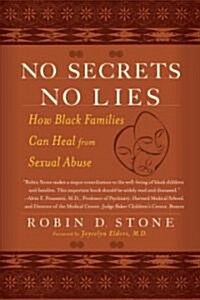 No Secrets No Lies: How Black Families Can Heal from Sexual Abuse (Paperback)