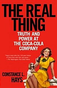 The Real Thing: Truth and Power at the Coca-Cola Company (Paperback)