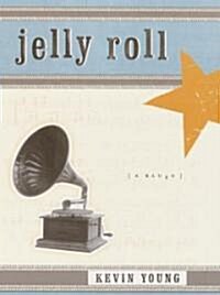 Jelly Roll: A Blues (Paperback)