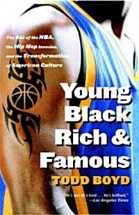 Young Black Rich And Famous (Paperback, Reprint)