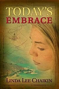 Todays Embrace (Paperback)