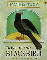 Days of the Blackbird (Paperback)