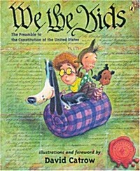 We the Kids: The Preamble to the Constitution of the United States (Paperback)