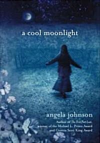 A Cool Moonlight (Paperback, Reprint)