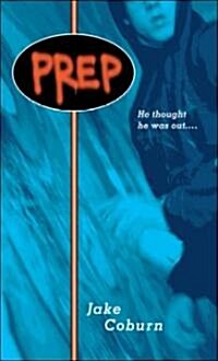 Prep (Mass Market Paperback)
