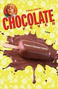 Chocolate Fever (Hardcover, Reissue)