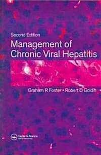 Management of Chronic Viral Hepatitis, Second Edition (Paperback, 2 New edition)