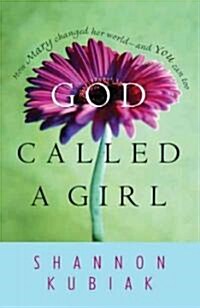 God Called A Girl (Paperback)