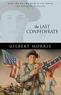 The Last Confederate (Paperback)