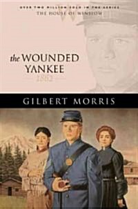 The Wounded Yankee (Paperback)