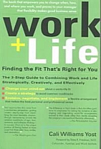 Work + Life (Paperback, Reprint)