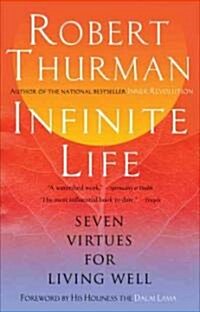 Infinite Life: Awakening to Bliss Within (Paperback)