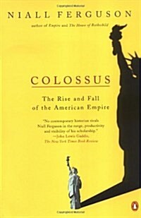 [중고] Colossus: The Rise and Fall of the American Empire (Paperback)