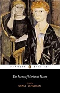 The Poems Of Marianne Moore (Paperback, Reprint)