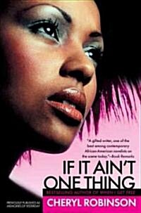 If It Aint One Thing (Paperback)