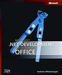 Microsoft .Net Development For Microsoft Office (Paperback)