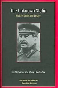 The Unknown Stalin (Paperback, Reprint)