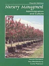 Nursery Management: Administration and Culture (Hardcover, 4, Revised)