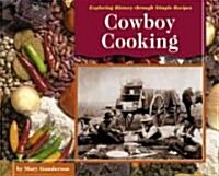 Cowboy Cooking (Library)