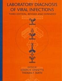 Laboratory Diagnosis of Viral Infections (Hardcover, 3rd, Revised, Expanded)