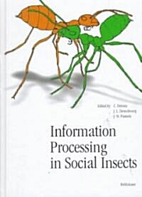 Information Processing in Social Insects (Hardcover)