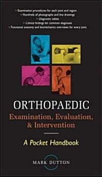 Orthopedic Examination, Evaluation, & Intervention (Paperback, POC)