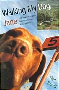 Walking My Dog, Jane (Paperback)